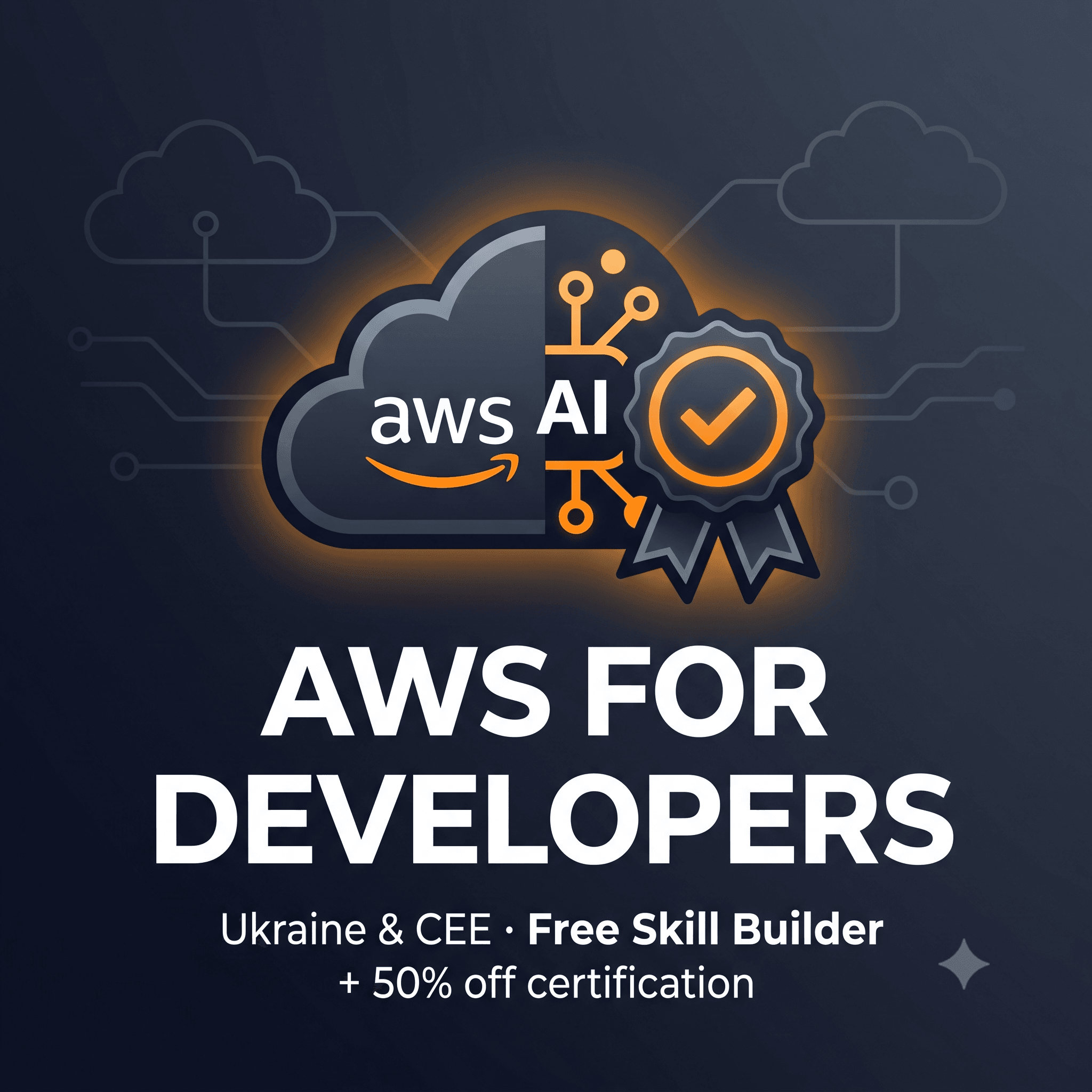 AWS запускає програму для розробників з України та Центральної і Східної Європи: безкоштовне навчання і 50% на сертифікацію